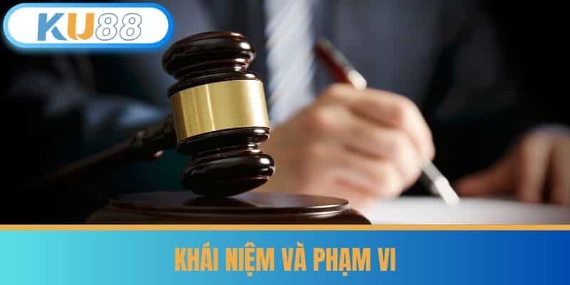 Khái niệm và phạm vi