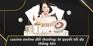 Casino online đổi thưởng